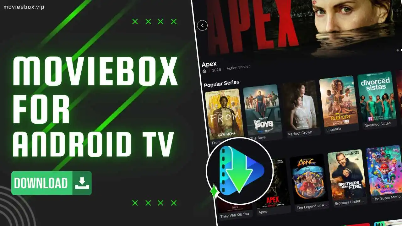 Download MovieBox For Android TV (Smart TV) Official APP MovieBox For Android TV